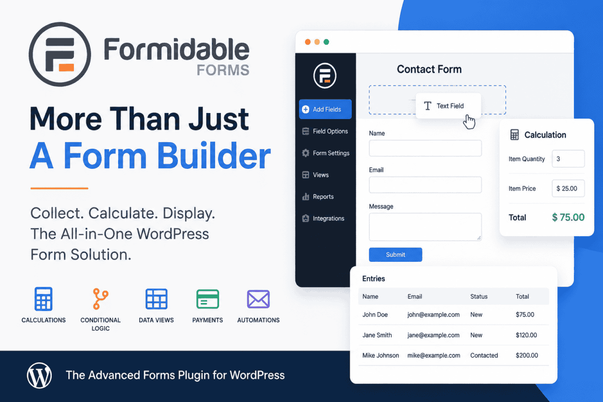 Formidable Forms WordPress plugin featured image showing a form builder with calculations, conditional logic, data views, payments, and automation.